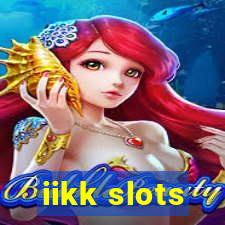 iikk slots